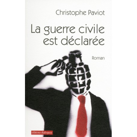 La guerre civile est déclarée