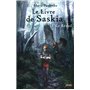 Le livre de Saskia - Tome 1 Le Réveil