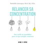 Relancer sa concentration