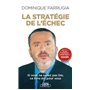 La stratégie de l'échec