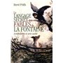 Le langage secret des fables de la fontaine