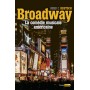 Broadway - La comédie musicale américaine