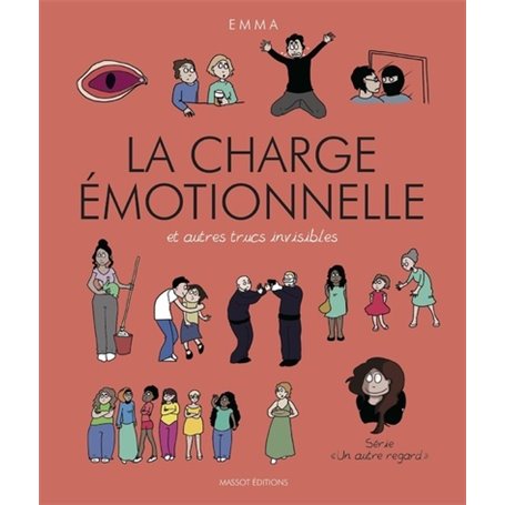 La charge émotionnelle et autres trucs invisibles