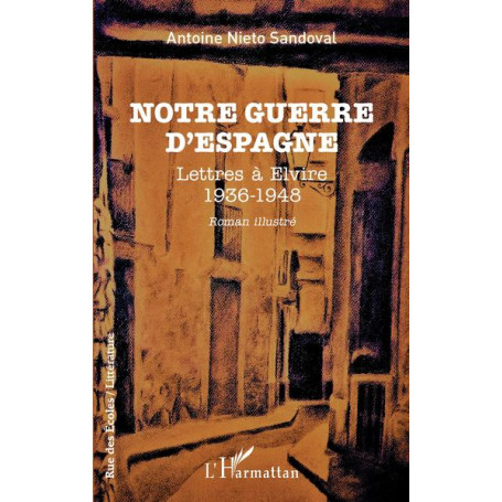 Notre guerre d'Espagne