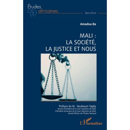 Mali : la société, la justice et nous