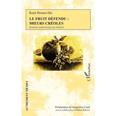 Le Fruit défendu : moeurs créoles