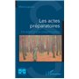 Les actes préparatoires