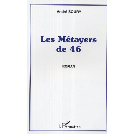 Les Métayers de 46
