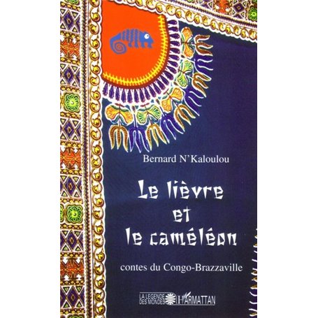 Le lièvre et le caméléon