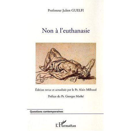 Non à l'euthanasie