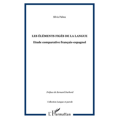 Les éléments figés de la langue