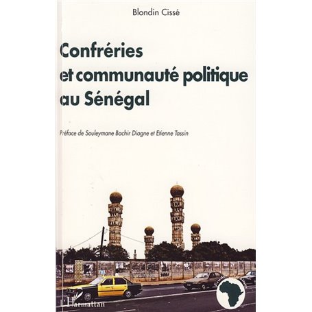 Confréries et communauté politique au Sénégal