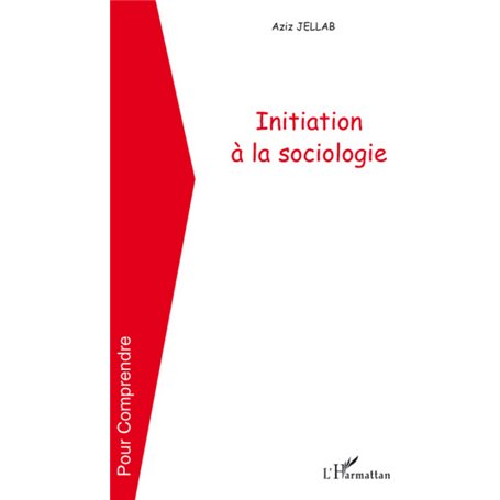 Initiation à la sociologie