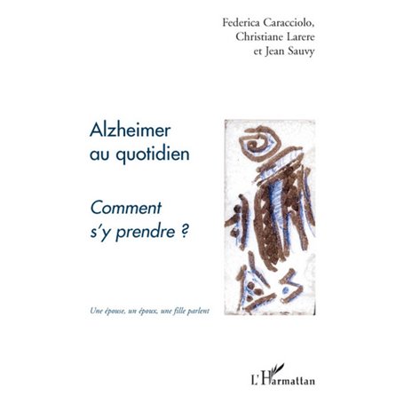 Alzheimer au quotidien