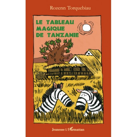 Le tableau magique de Tanzanie