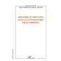 Mémoires et identités dans les littératures francophones