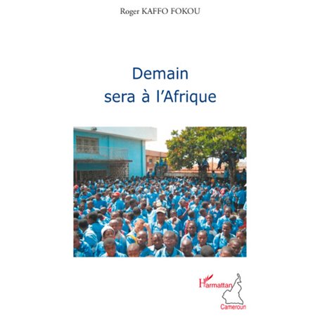 Demain sera à l'Afrique