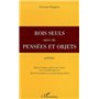 Rois seuls