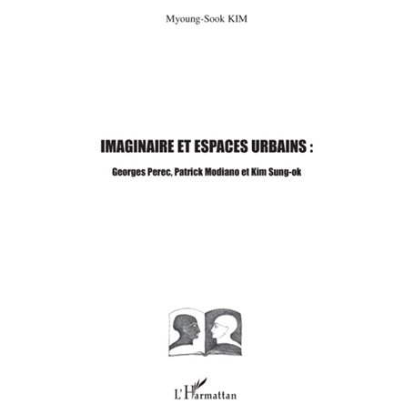 Imaginaire et espaces urbains