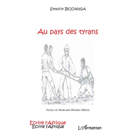 Au pays des tyrans