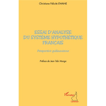 Essai d'analyse du système hypothétique français