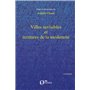 Villes invisibles et écritures de la modernité