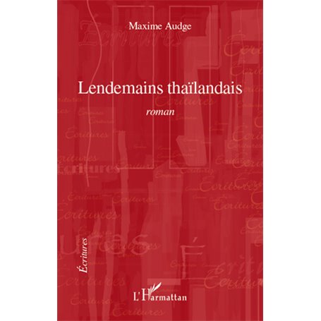 Lendemains thaïlandais