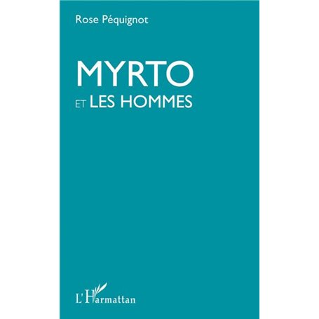 Myrto et les hommes