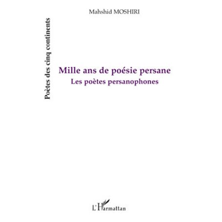Mille ans de poésie persane
