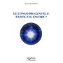 Le Congo-Brazzaville existe-t-il encore ?