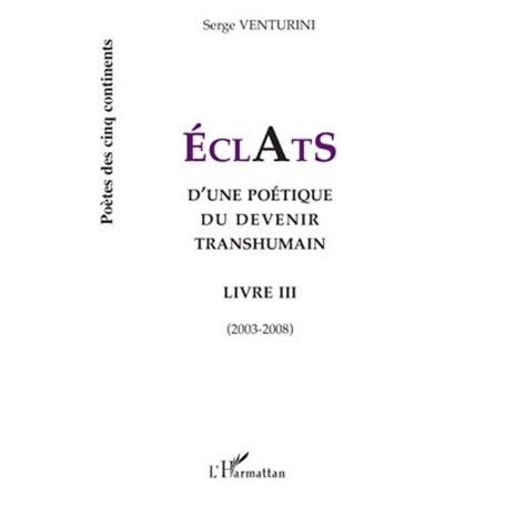 Eclats d'une poétique du devenir transhumain