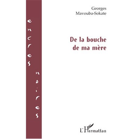 De la bouche de ma mère