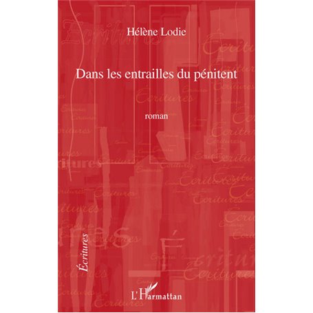 Dans les entrailles du pénitent