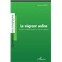 Le migrant online