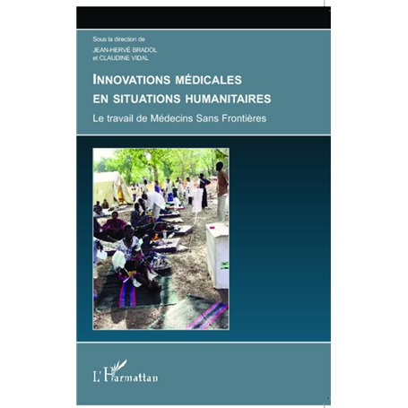 Innovations médicales en situations humanitaires
