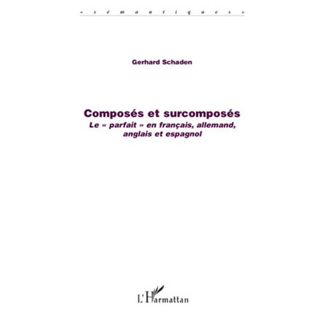 Composés et surcomposés