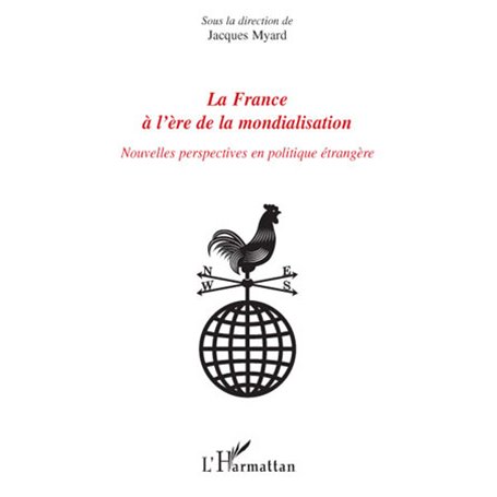 La France à l'ère de la mondialisation