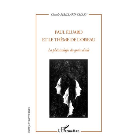Paul Eluard et le thème de l'oiseau