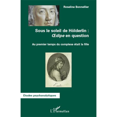 Sous le soleil de Hölderlin : Oedipe en question