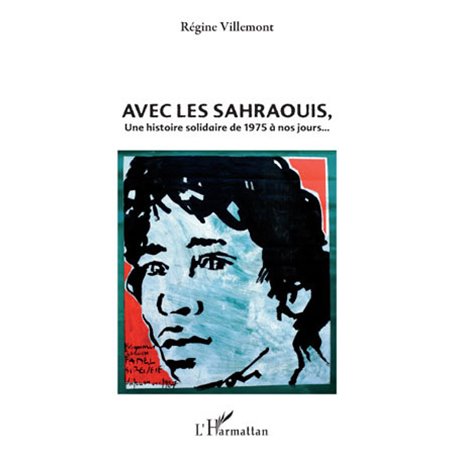 Avec les Sahraouis