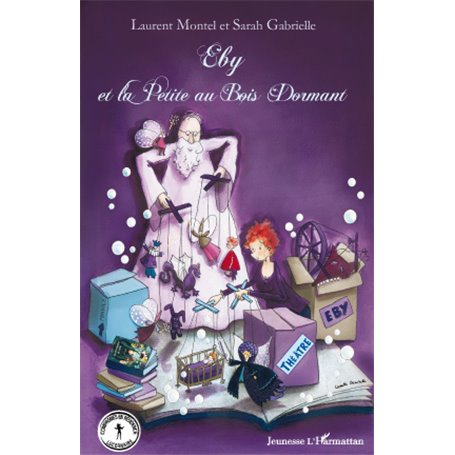 Eby et la Petite au Bois Dormant
