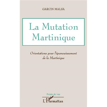 La Mutation Martinique