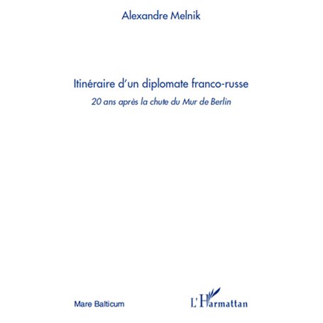 Itinéraire d'un diplomate franco-russe