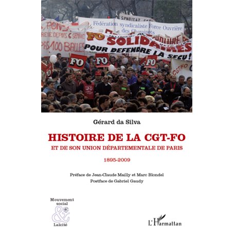Histoire de la CGT-FO et de son union départementale de Paris (1895-2009)