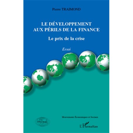 Le développement aux périls de la finance