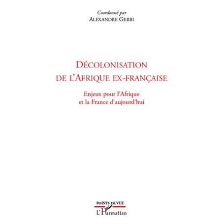 Décolonisation de l'Afrique ex-française