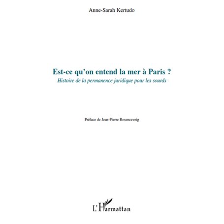 Est-ce qu'on entend la mer à Paris ?