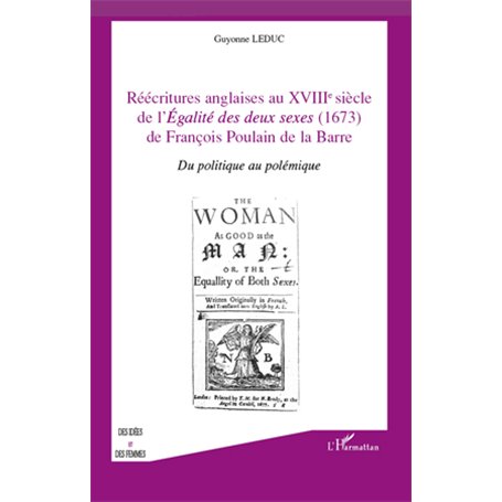 Réécritures anglaises au XVIII e siècle de l'égalité des deux sexes (1673) de François Poulain de la Barre