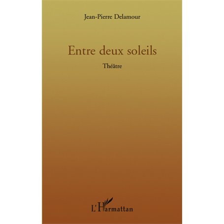 Entre deux soleils
