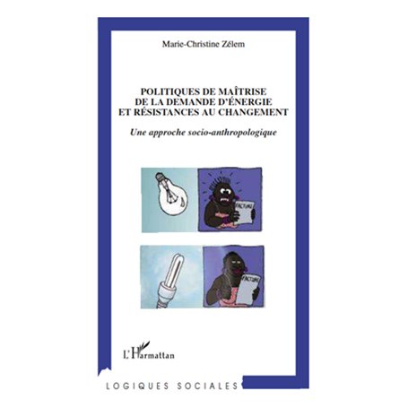 Politiques de maîtrise de la demande d'énergie et résistances au changement